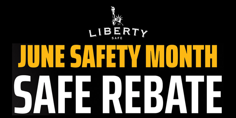June Safety Month Safe Rebate