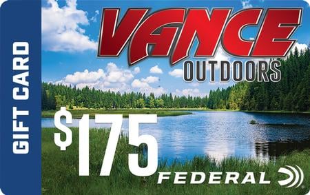 VANCE OUTDOORS $175 GIFT CARD (WITH ELIGIBLE PURCHASE)