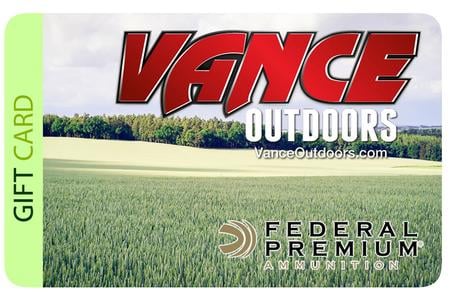 VANCE OUTDOORS $170 GIFT CARD (WITH ELIGIBLE PURCHASE)