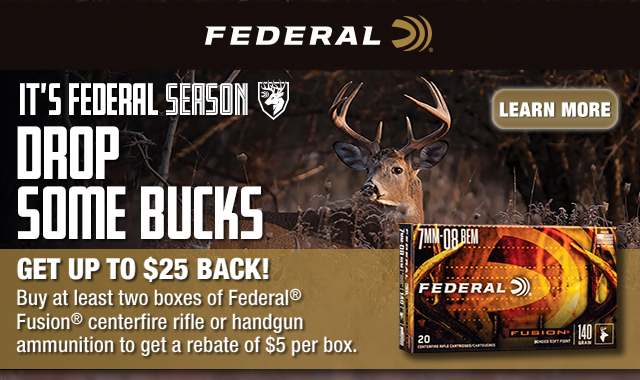 Its Federal Seaon Drop Some Bucks