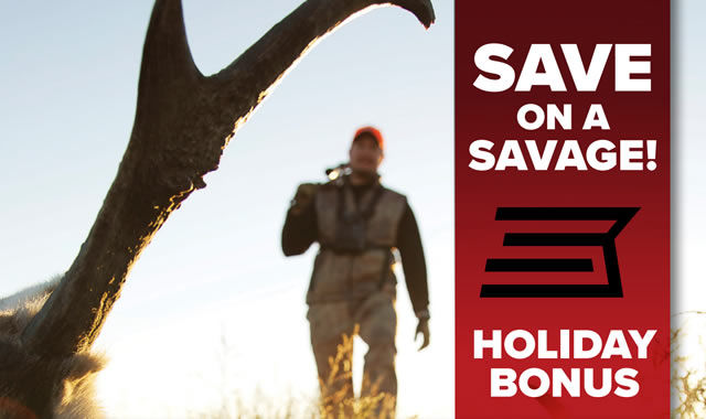 Save on a Savage Holiday Bonus