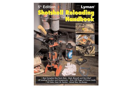 LYMAN SHOTSHELL RELOADING HANDBOOK 5TH EDITION
