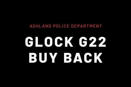 ASHLAND POLICE DEPARTMENT G22 40 CAL 3 MAGS