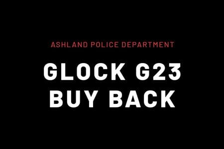 ASHLAND POLICE DEPARTMENT G23 40 CAL 3 MAGS