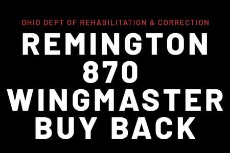 ODRC REMINGTON 870 WINGMASTER 12 GA BUYBACK