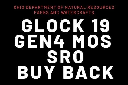 ODNR GLOCK 19 GEN4 MOS 9MM W/ TRIJICON SRO OPTIC BUYBACKS 