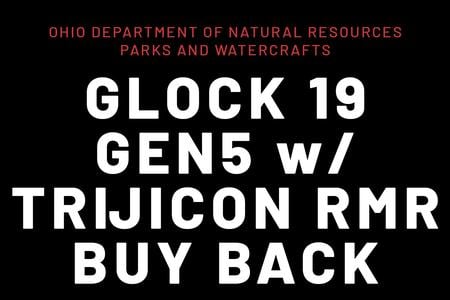 ODNR GLOCK 19 GEN5 MOS 9MM W/ TRIJICON RMR(3) 15RD MAGS