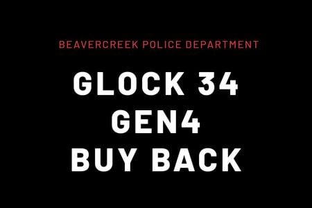 BEAVERCREEK PD GLOCK 34 GEN4 9MM NIGHT SIGHTS BUYBACK