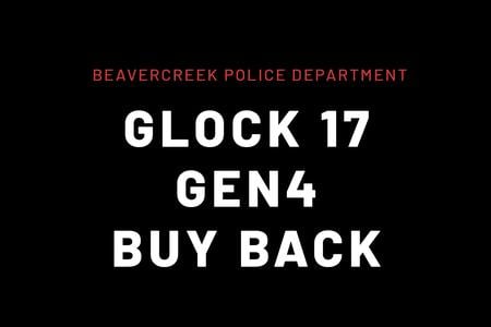 BEAVERCREEK PD GLOCK 17 GEN4 9MM NIGHT SIGHTS BUYBACK NEW IN BOX